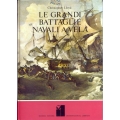 Christopher Lloyd - Le grandi battaglie navali a vela